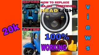 How to install 5.7" inch 40W LED headlight for bajaj RE 205 threewheel? English subtitle available.