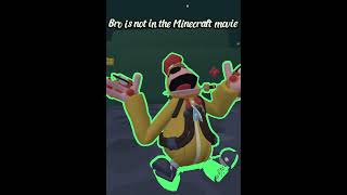 Bro is not in the Minecraft movie #shorts #short #shortvideo #ytshorts #vr #yeep #idk #memes