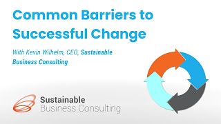 Common Barriers to Successful Change in Sustainability