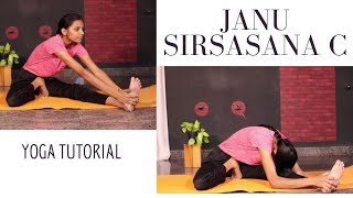 Janu Sirsasana C : Ashtanga Yoga Tutorial for Beginners | Gayana | Hamsa Yoga Foundation