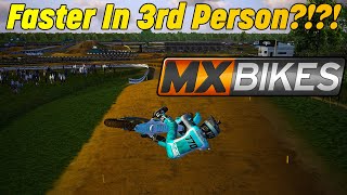 Am I Faster In 3rd Person?!?! - MX Bikes