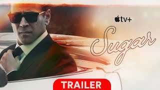 Sugar Trailer Español | Apple TV+