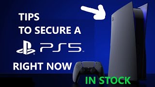 Best Tips to Get a PS5 Right Now