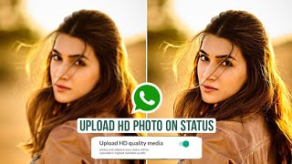 How to Upload Full HD photo on WhatsApp Status without Quality Loss - Balaram Photography