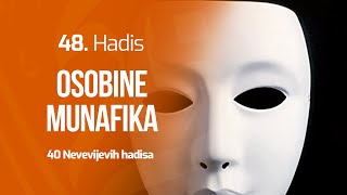 48. HADIS - Osobine munafika | 40 Nevevijevih hadisa | dr. Zijad Ljakić