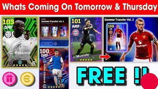 What Is Coming On Tomorrow Monday & Next Thursday In eFootball 2024 !! Free Coins & Free Epics