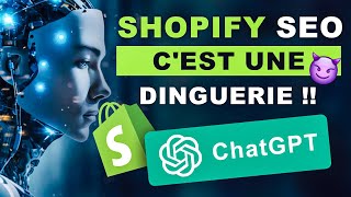 💥 Automatisez votre SEO Shopify grâce à ChatGPT (c'est de la bombe!)