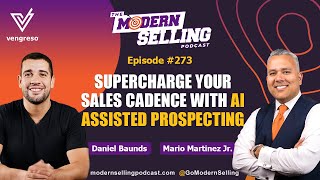 Sales Cadence with AI Assisted Prospecting | MSP #273