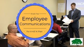 Employee Communications for a 401k Plan