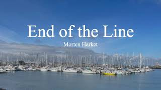 Morten Harket-End of the Line (lyrics)