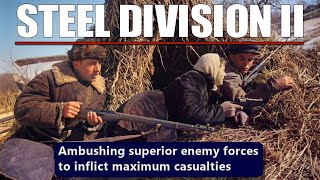 Mastering Guerrilla Ambush Tactics | Steel Division 2