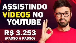 Ganhe R$ 3.253 Assistindo Vídeos do Youtube | Ganhar Dinheiro Assistindo Vídeos do Youtube em 2022