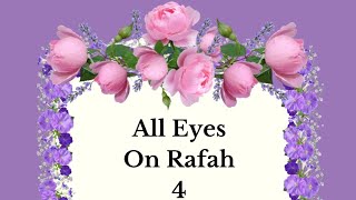 All Eyes On Rafah 4