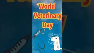 World Veterinary Day