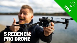 5 redenen waarom jij een Pro drone wilt besturen!