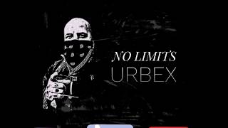 NO LIMITS URBEX