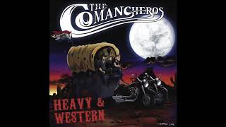 The Comancheros - Bourbon and Blood