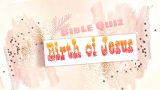 Christmas Special Bible Quiz | Birth of Jesus