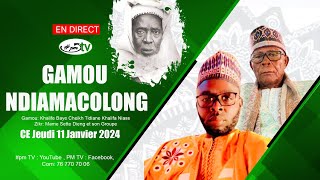 🔴En Direct Gamou Ndiamacolong du 11 Janvier 2024 ak PM TV.