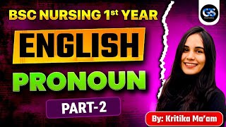 BSC NURSING 1st YEAR PRONOUN ENGLISH GRAMMAR | ENGLISH BSC NURSING ENTRANCE EXAM | BY KRITIKA MAM #2