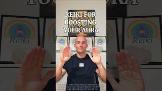 Reiki for Boosting Your Aura 💫