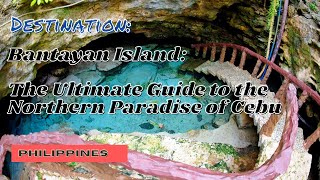 The best sights on Bantayan Island | LakbayPinas