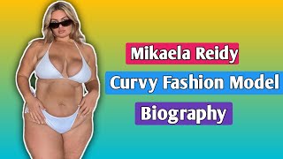 Mikaela Reidy | Australian Beautiful Plus Size Model | Curvy Fashion Model | Influencer | Biography