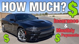 How Much did a 21-year-old Pay For a 2019 Dodge Charger R/T Plus? Total Cost of Ownership Monthly!