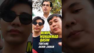 Mimpi Muhammad Qasim Tentang Akhir Zaman