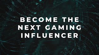 Become the Next Gaming Influencer with GAME