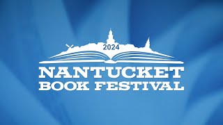 Nantucket Book Festival 2024