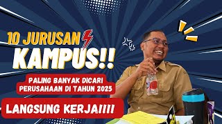 "10 Jurusan Kuliah Paling Dicari Perusahaan di 2025! Pilihan Tepat untuk Karier Cerah"