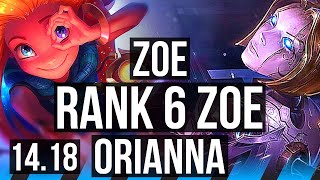 ZOE vs ORIANNA (MID) | Rank 6 Zoe, 15/2/9, Legendary | TR Challenger | 14.18