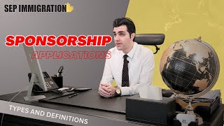 Canada Sponsorship Applications - All You Need to Know