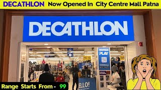 Decathlon Now Opend In Patna | Patna City Centre Mall Decathlon store | Decathlon in Patna