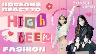 Koreans React to “High-Teen” Fashion from Rom-Coms