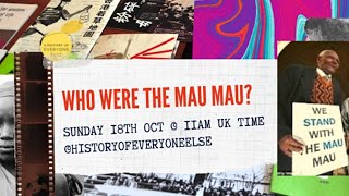 Who were the Mau Mau?