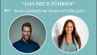 #97 „Das neue Führen“ mit Bodo Janssen