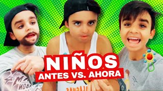 NIÑOS 🪁🤣 - Antes vs. ahora #humor #nachter