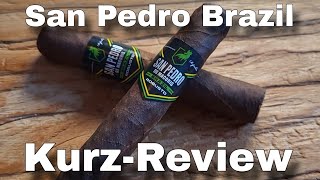 San Pedro Brazil Robusto I Kurz-Review