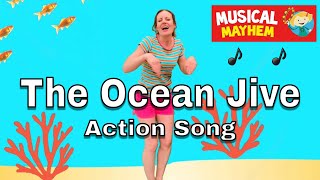 The Ocean Jive | Action Song 🐠