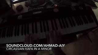 Ahmad Ai - Circassian Kafa in A Minor - Piano