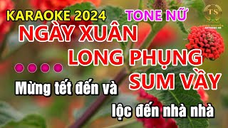 Ngày Xuân Long Phụng Sum Vầy Karaoke Tone Nữ | Sinh Nguyễn Karaoke