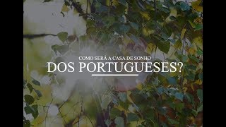 Desafio Aceite: A casa de sonho dos portugueses.