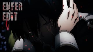 「EDIT」Kirito - Enfer [TW] ᴴᴰ