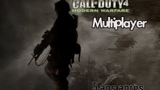 Call Of Duty 4 Modern Warfare  | 5 ans après