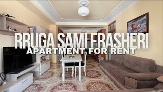 Apartament për Qira, Rruga “Sami Frashëri”, Tirana