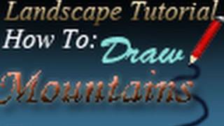 Landscape Tutorial-How to Draw Mountains