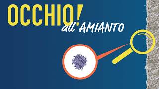 Video campagna "Occhio all'amianto"