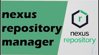 Sonatype nexus repository manager | How to install nexus repository